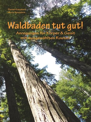 cover image of Waldbaden tut gut!